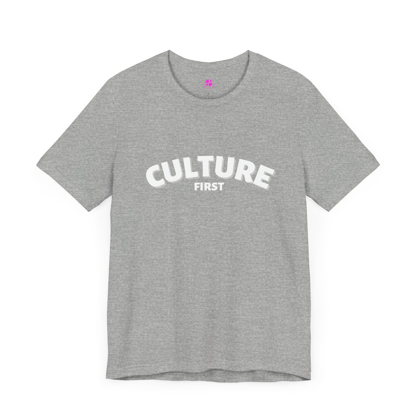 Culture First - unisex