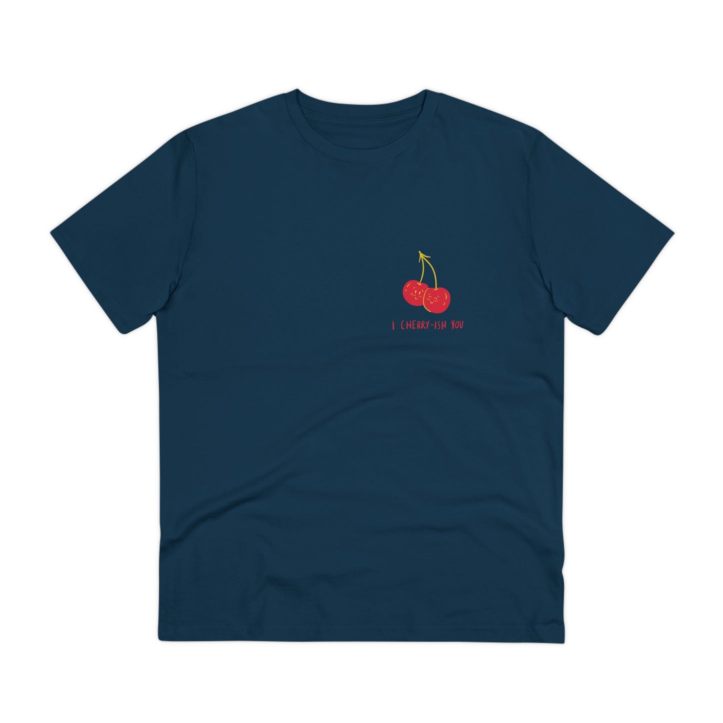 Cheery-ish you - unisex