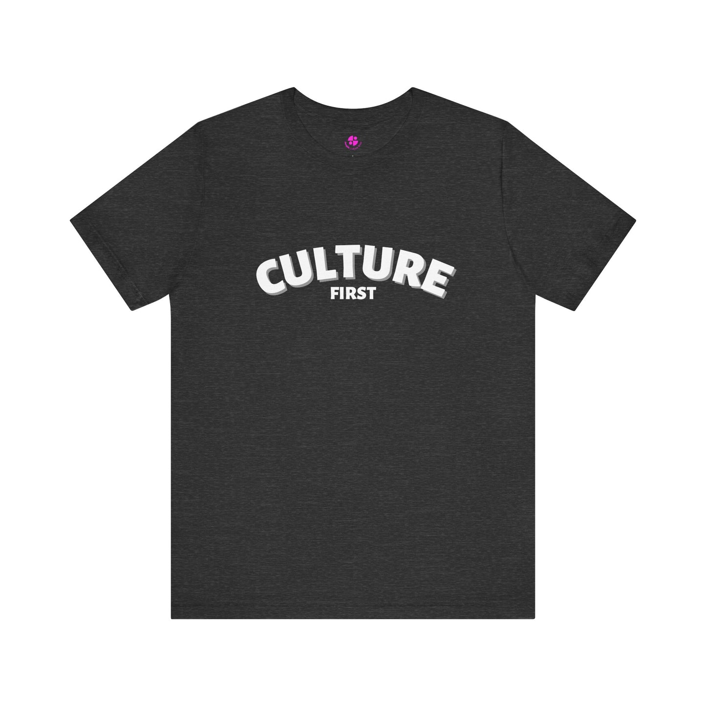 Culture First - unisex