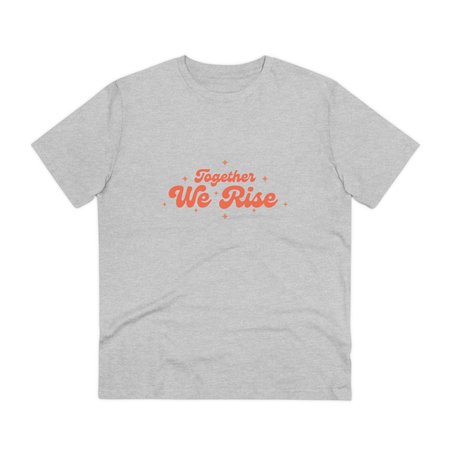 Together We Rise - unisex
