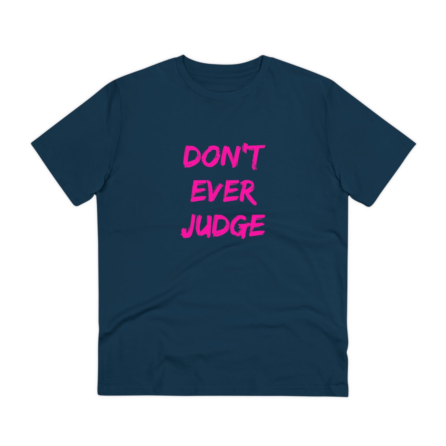 Don’t Judge - unisex