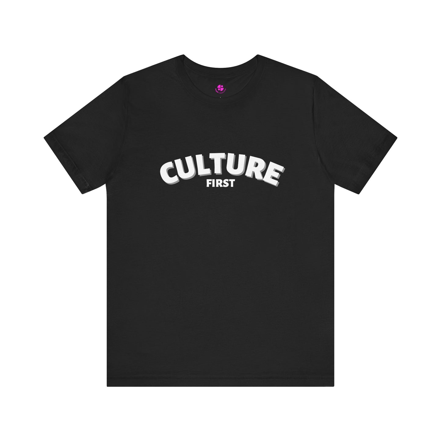 Culture First - unisex