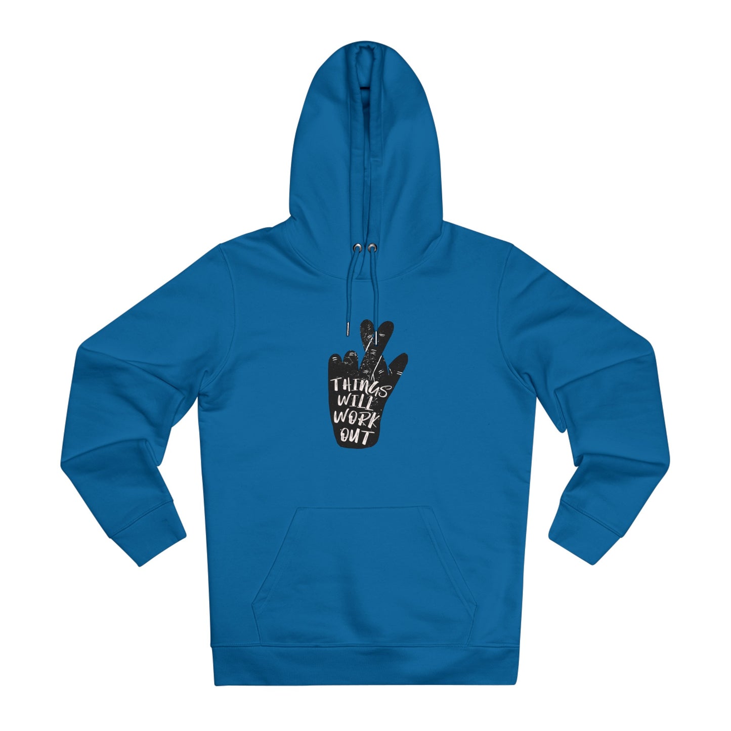 Things will work out Hoodie - unisex