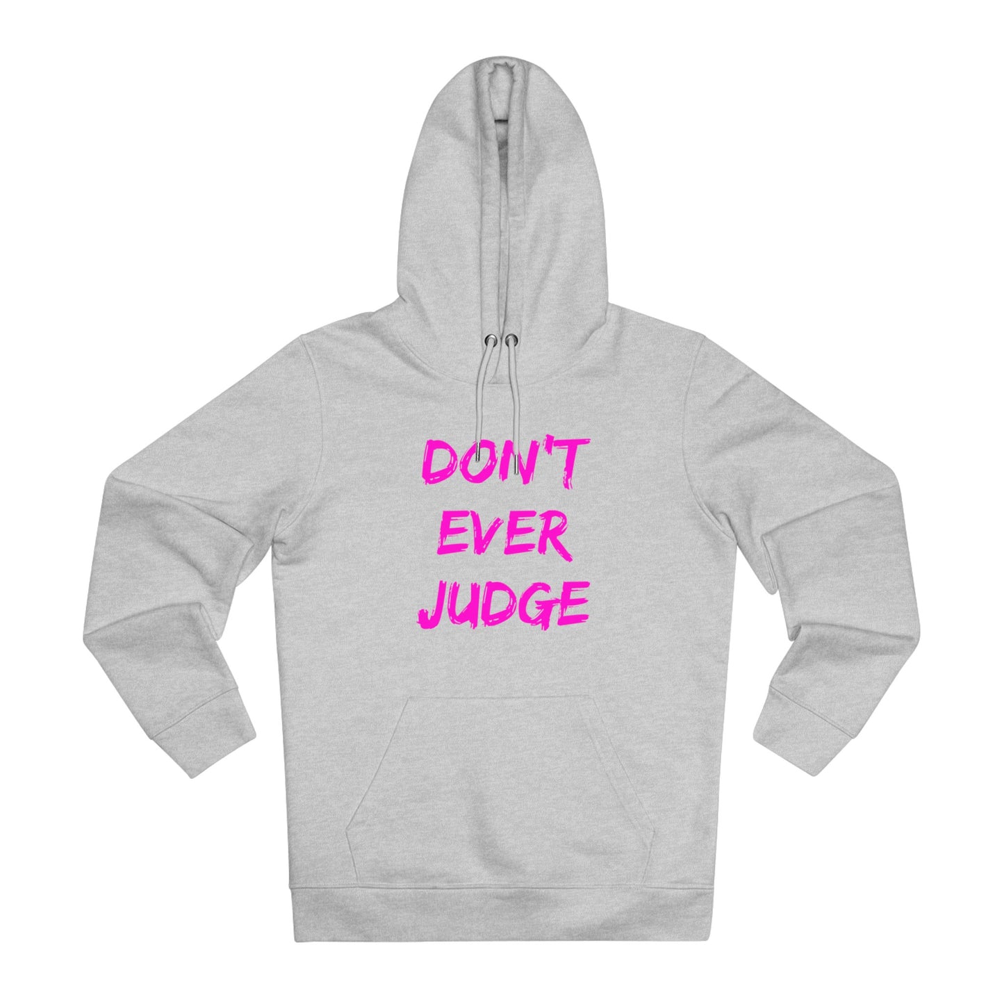 Don't Judge - unisex