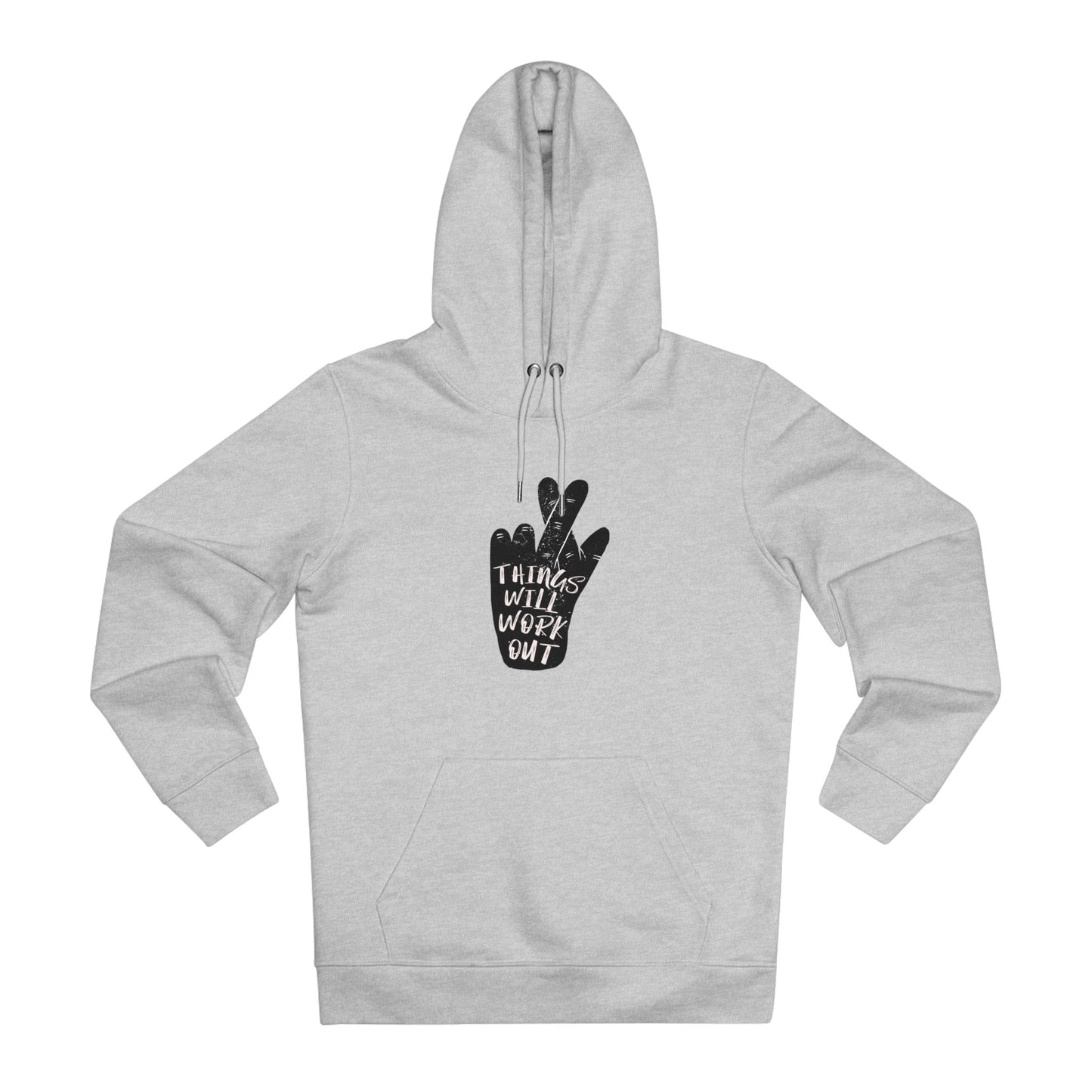 Things will work out Hoodie - unisex